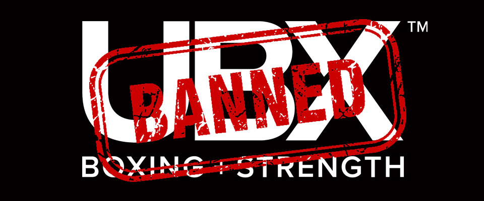 Banned from UBX Training Gym – For What ??